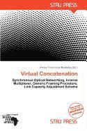 Virtual Concatenation