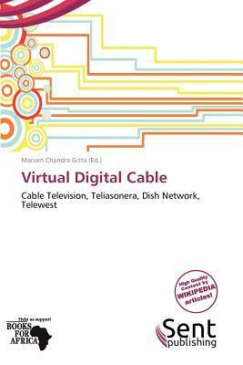 Virtual Digital Cable