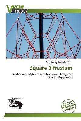 Square Bifrustum