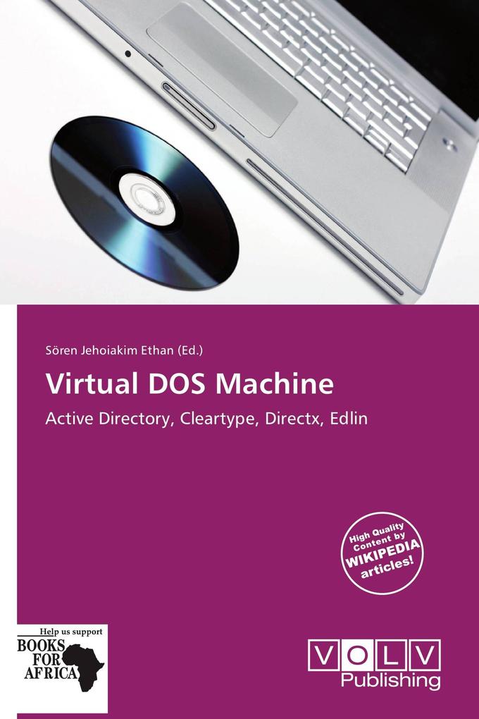 Virtual DOS Machine