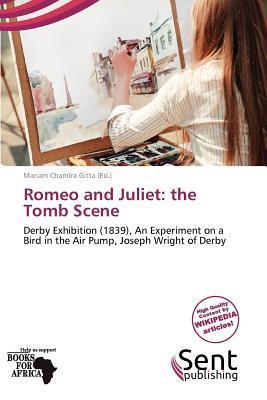 Romeo and Juliet: the Tomb Scene