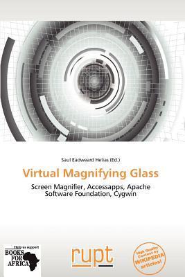 Virtual Magnifying Glass