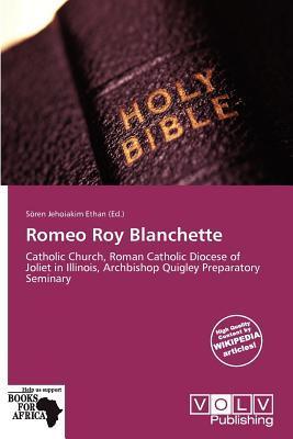Romeo Roy Blanchette