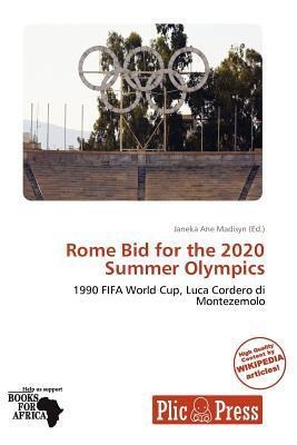 Rome Bid for the 2020 Summer Olympics