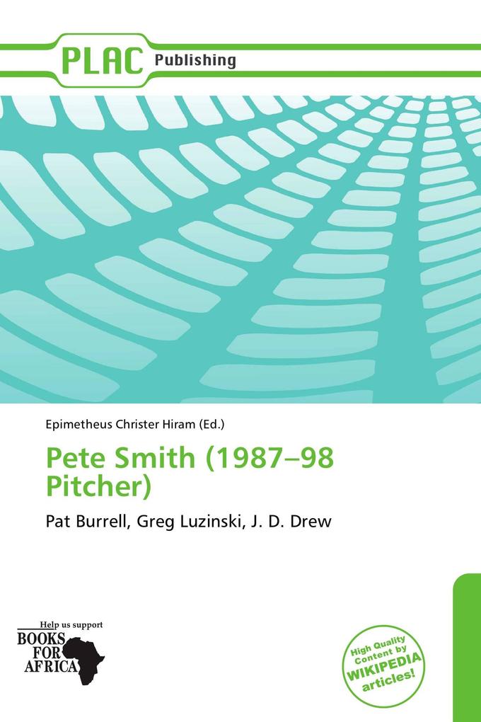 Pete Smith (1987-98 Pitcher)