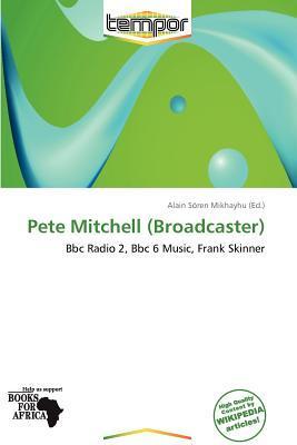 Pete Mitchell (Broadcaster)