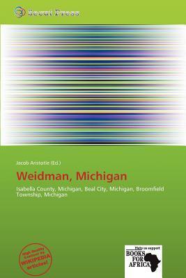 Weidman Michigan