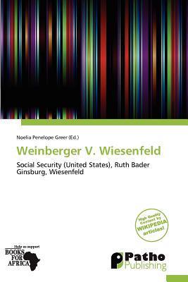 Weinberger V. Wiesenfeld