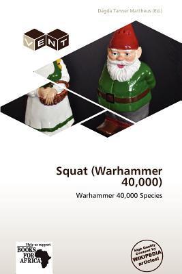 Squat (Warhammer 40000)