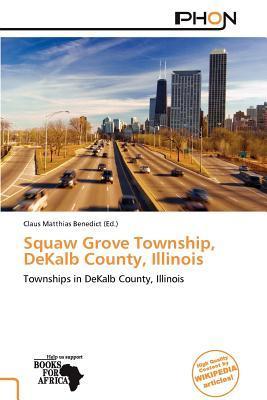 Squaw Grove Township DeKalb County Illinois