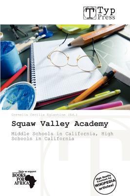 Squaw Valley Academy