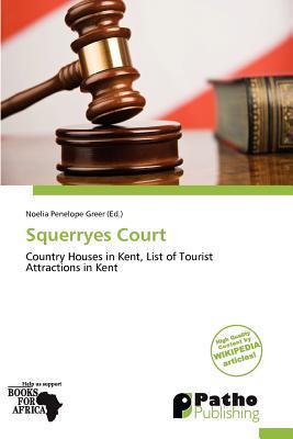 Squerryes Court