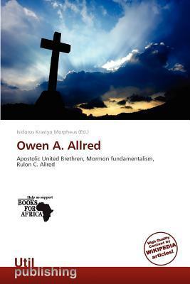 Owen A. Allred