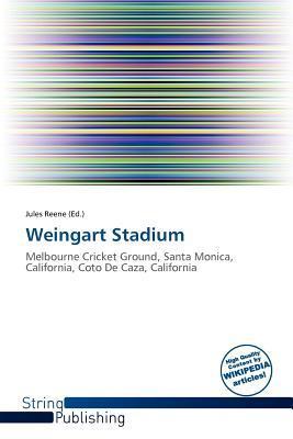 Weingart Stadium