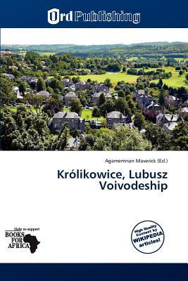 Królikowice Lubusz Voivodeship
