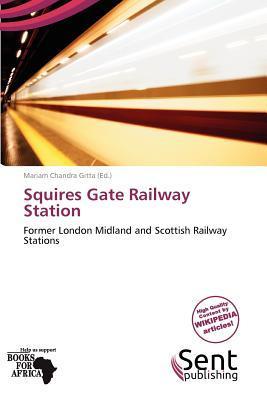 Squires Gate Railway Station