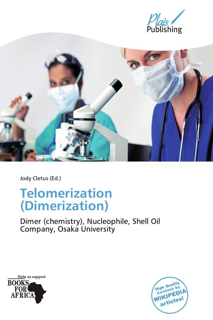 Telomerization (Dimerization)