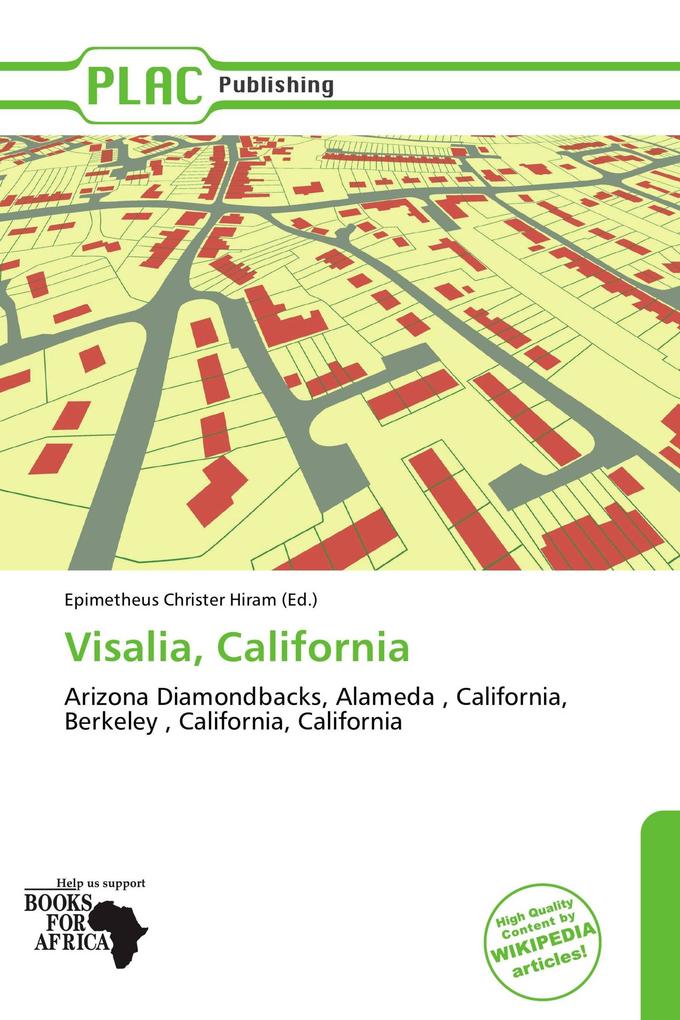 Visalia California
