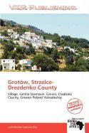 Grotów Strzelce-Drezdenko County