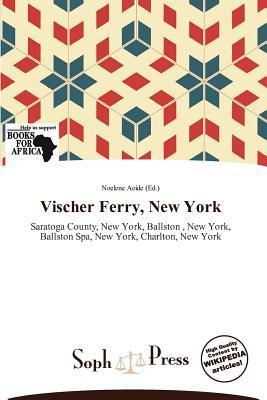 Vischer Ferry New York