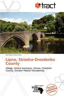 Lipno Strzelce-Drezdenko County
