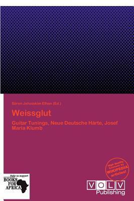 Weissglut