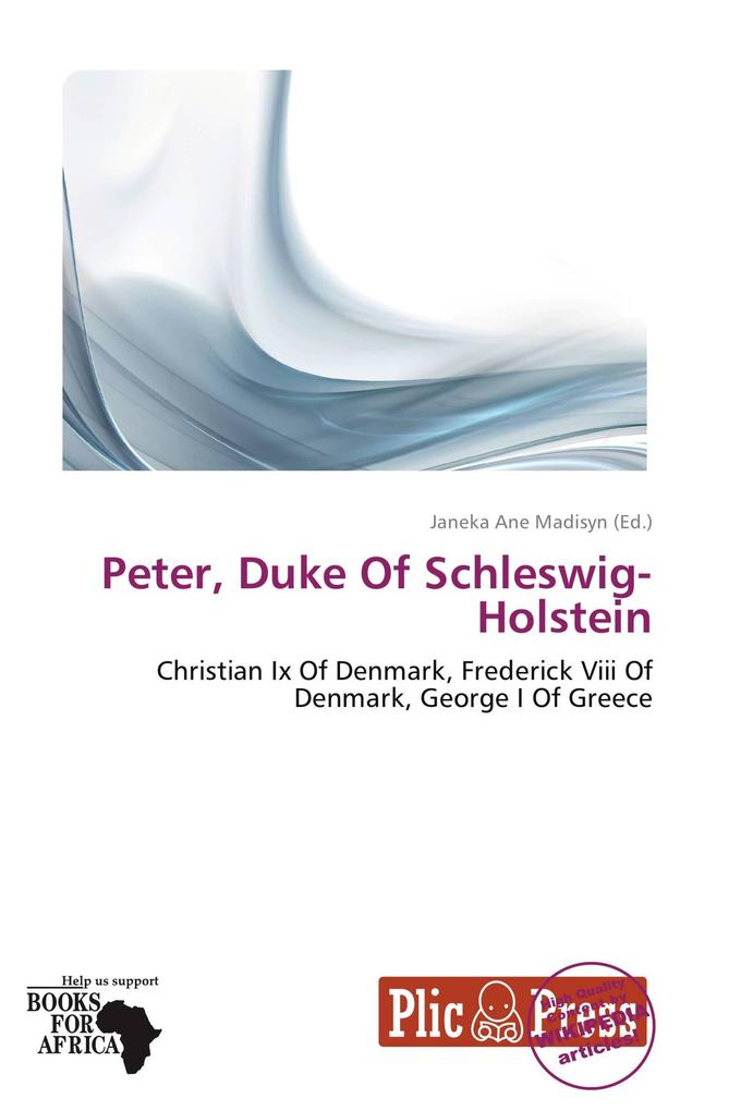 Peter Duke Of Schleswig-Holstein