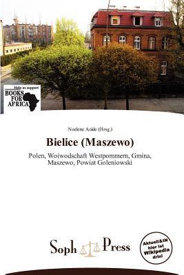 Bielice (Maszewo)