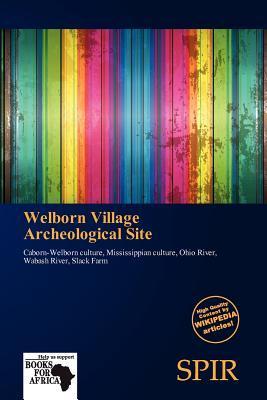 Welborn Village Archeological Site