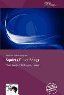 Squirt (Fluke Song)