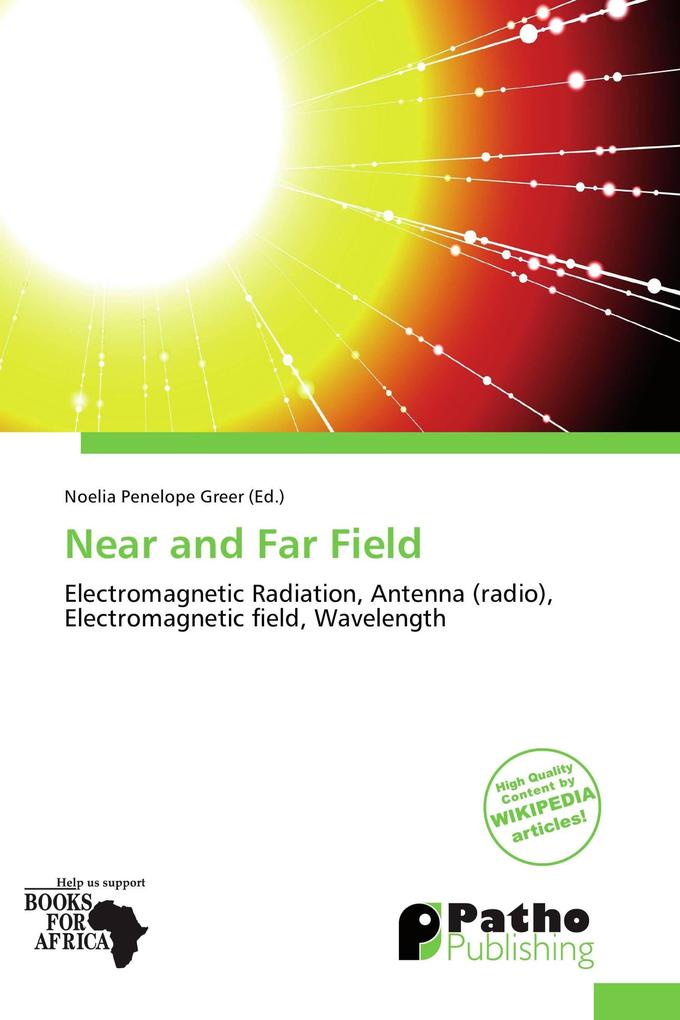 Near and Far Field