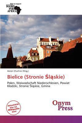 Bielice (Stronie lskie)