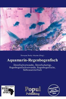 Aquamarin-Regenbogenfisch