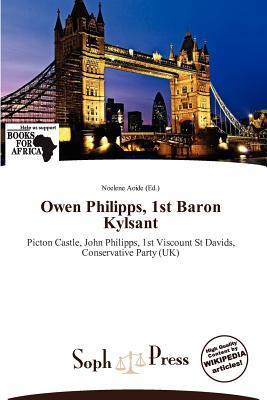 Owen Philipps 1st Baron Kylsant