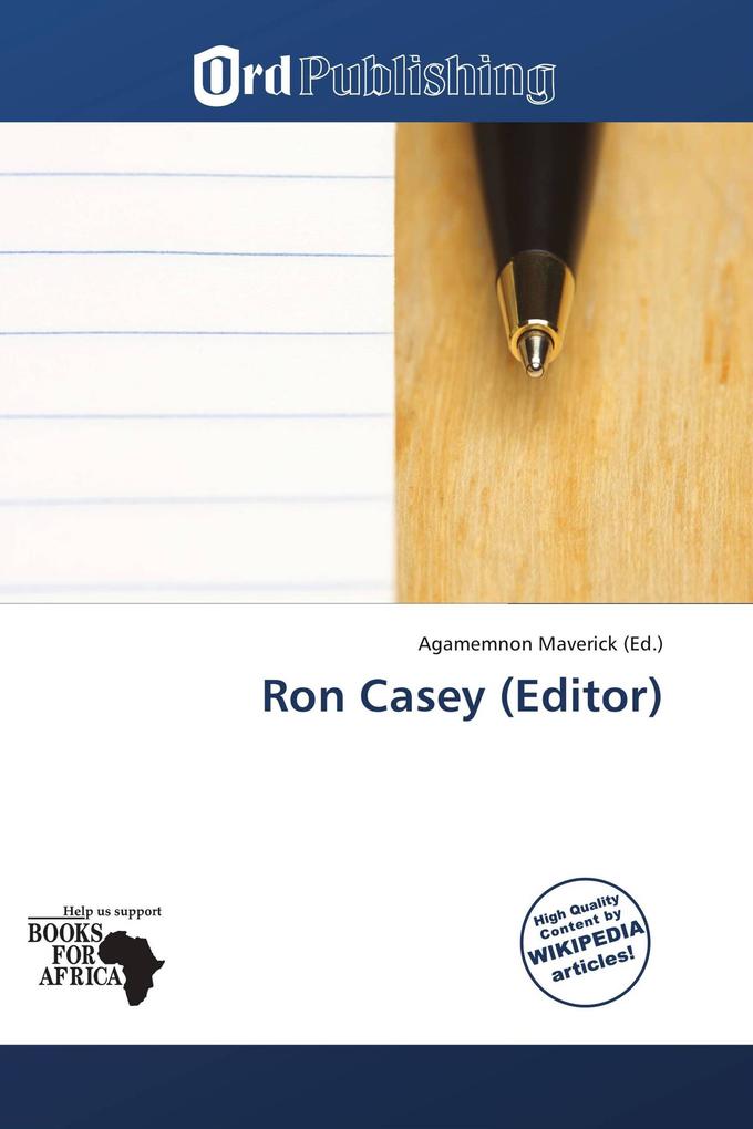 Ron Casey (Editor)