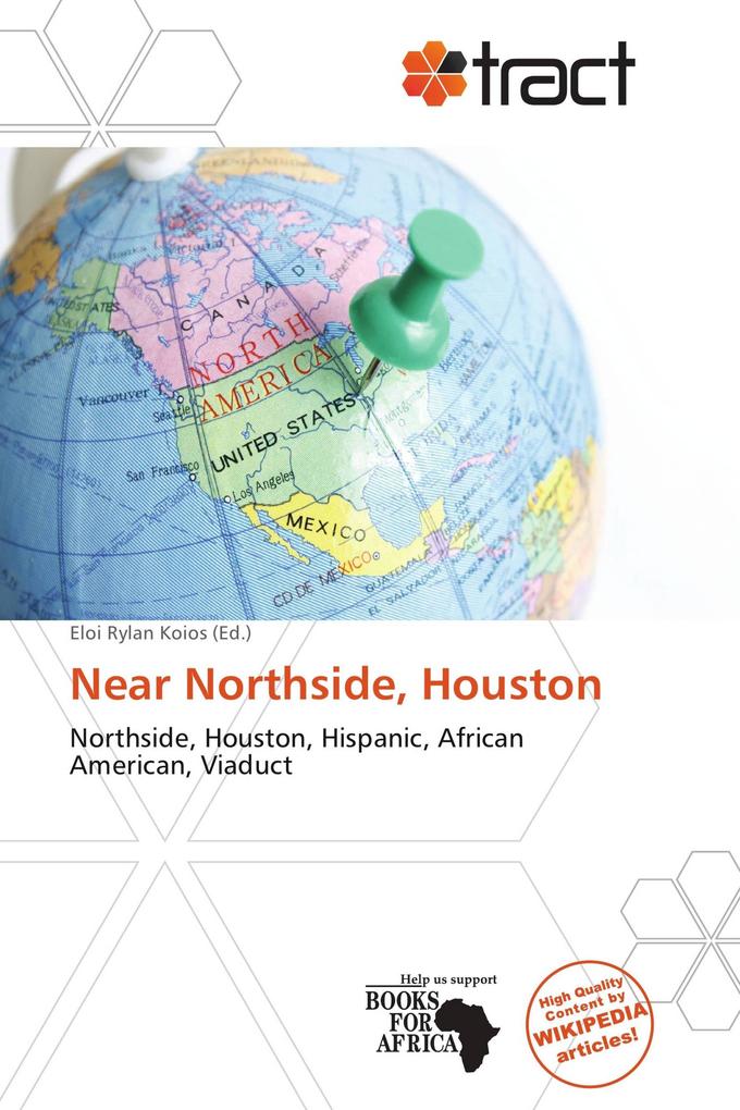 Near Northside Houston