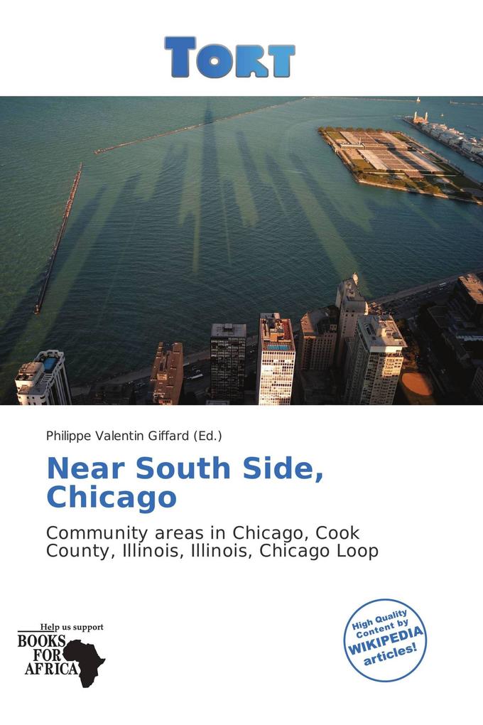 Near South Side Chicago