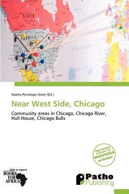 Near West Side Chicago