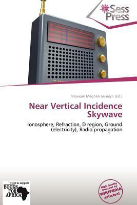 Near Vertical Incidence Skywave