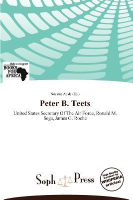 Peter B. Teets