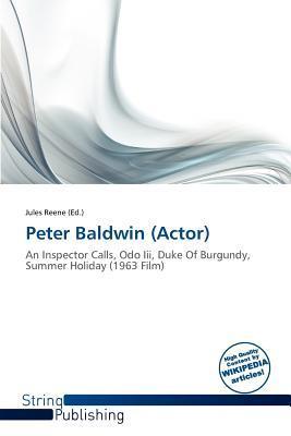 Peter Baldwin (Actor)