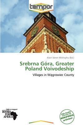 Srebrna Góra Greater Poland Voivodeship