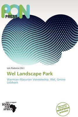 Wel Landscape Park