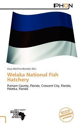 Welaka National Fish Hatchery