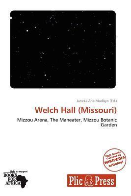 Welch Hall (Missouri)
