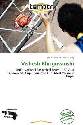 Vishesh Bhriguvanshi