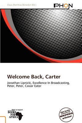 Welcome Back Carter