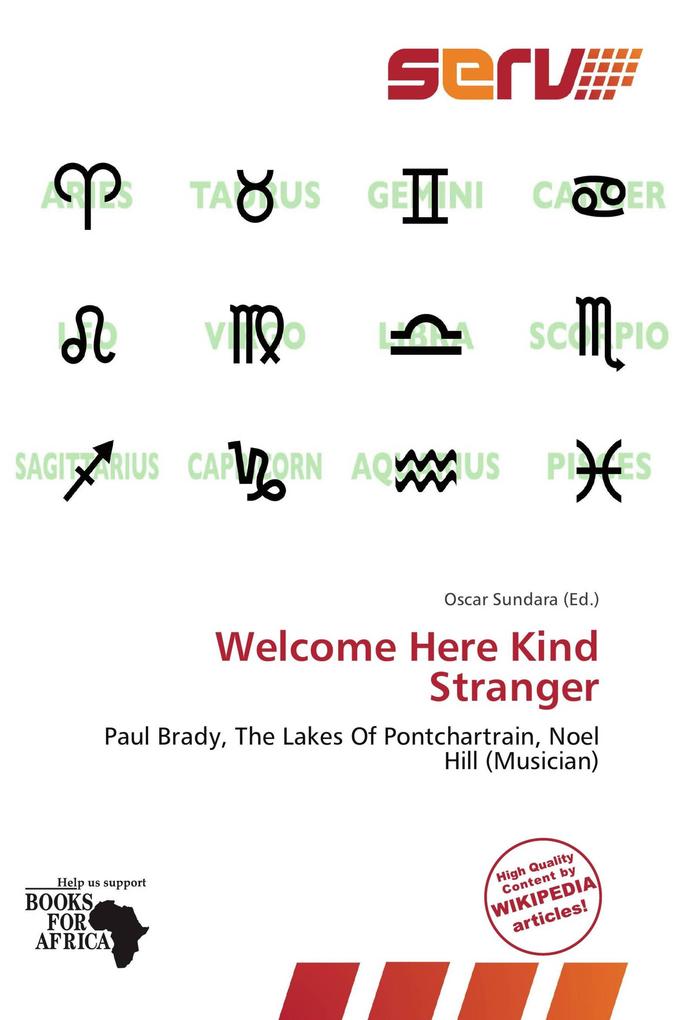 Welcome Here Kind Stranger