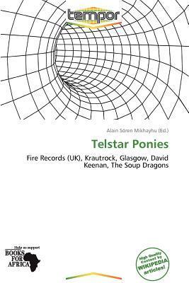 Telstar Ponies