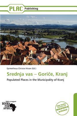 Srednja vas - Gorie Kranj